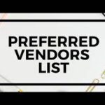A Preferred Vendor List Makes You Look Good.